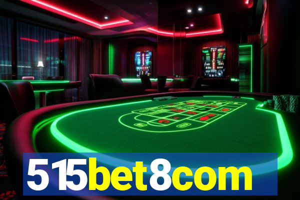 515bet8com