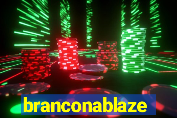 branconablaze