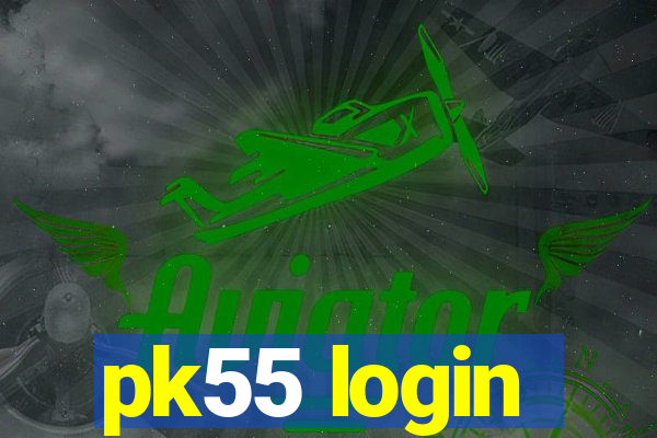 pk55 login