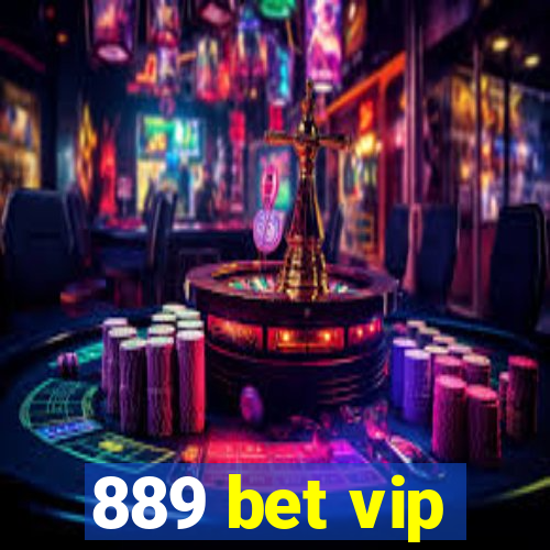 889 bet vip