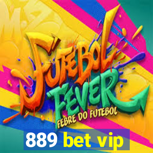 889 bet vip