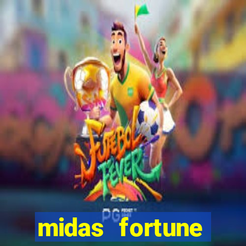 midas fortune minutos pagantes