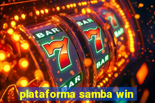 plataforma samba win