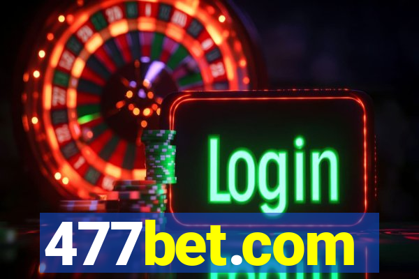 477bet.com