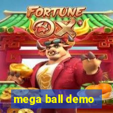 mega ball demo