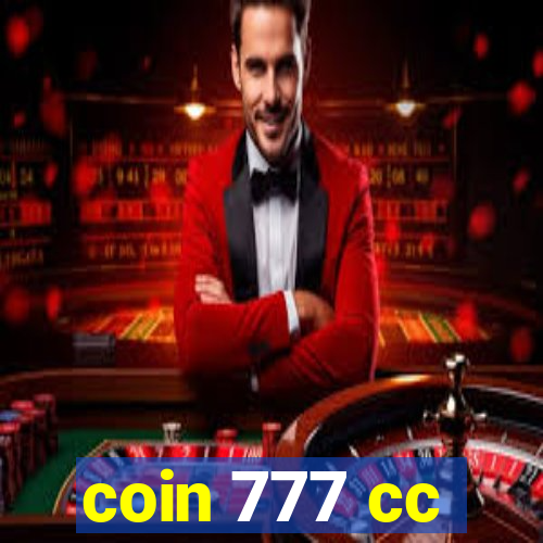 coin 777 cc