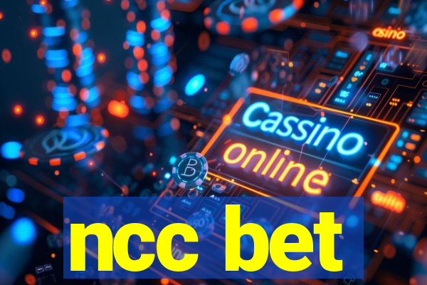 ncc bet