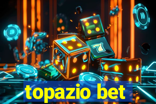 topazio bet