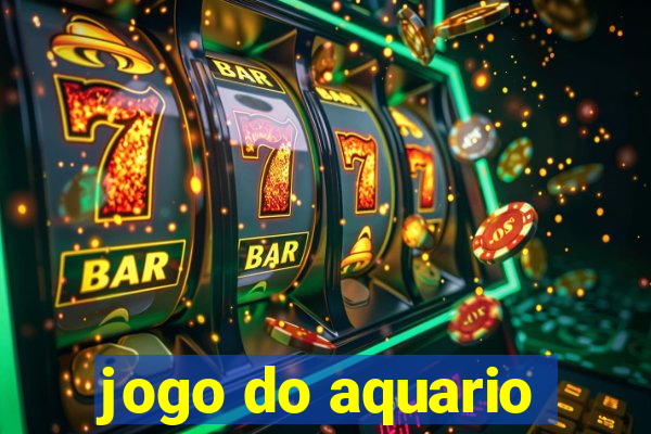 jogo do aquario