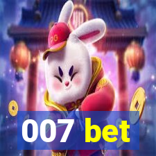 007 bet