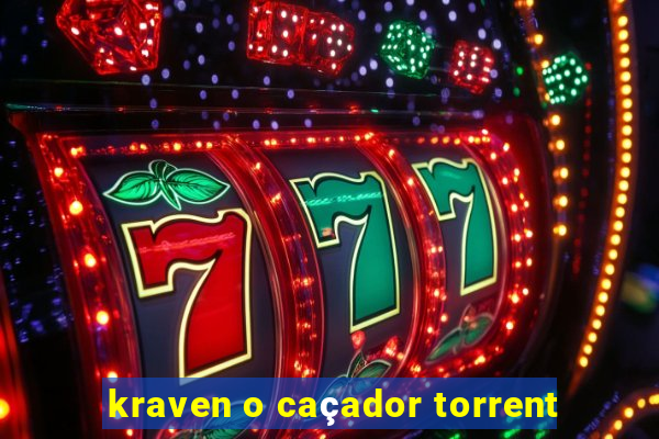 kraven o caçador torrent