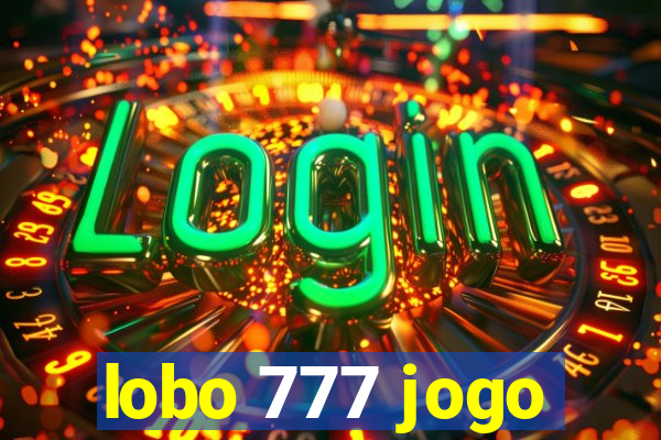 lobo 777 jogo