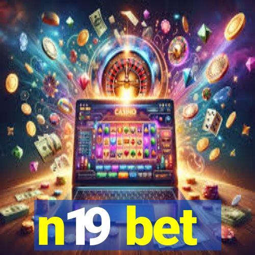 n19 bet