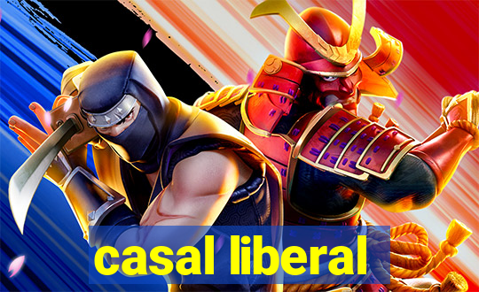 casal liberal