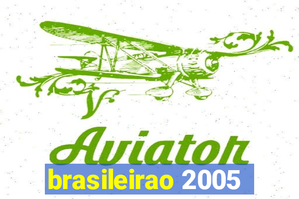 brasileirao 2005