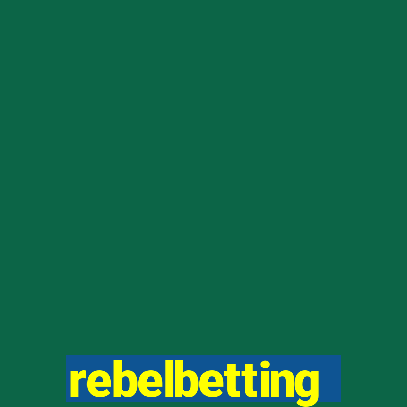 rebelbetting