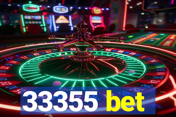 33355 bet