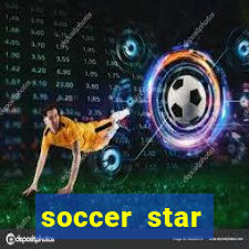 soccer star dinheiro infinito