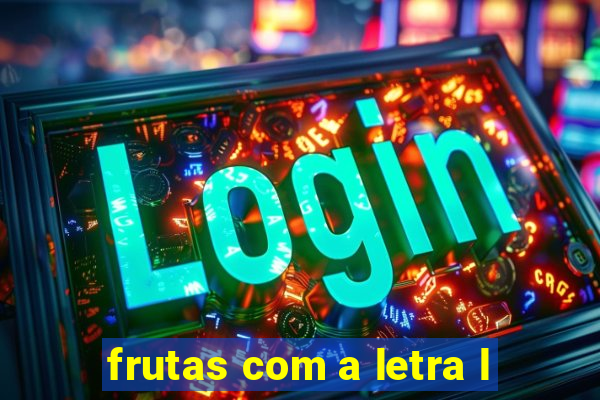 frutas com a letra l