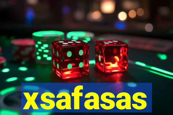 xsafasas