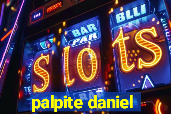 palpite daniel