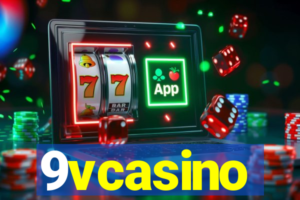 9vcasino