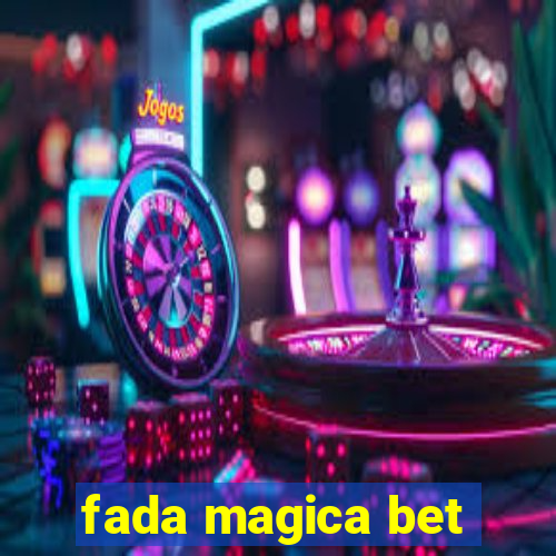 fada magica bet