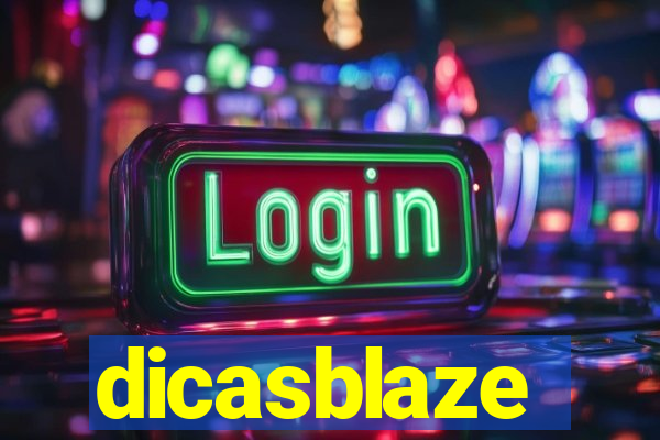 dicasblaze