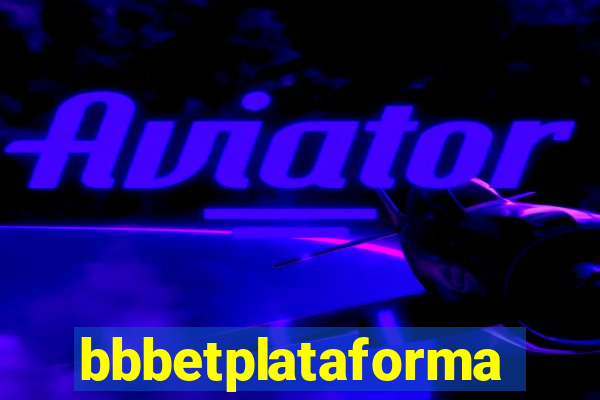 bbbetplataforma