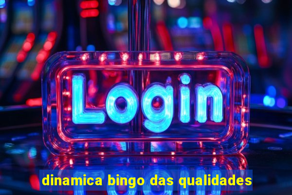 dinamica bingo das qualidades