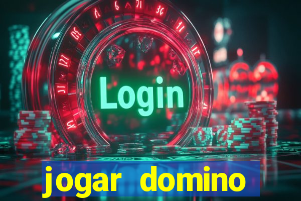 jogar domino valendo dinheiro