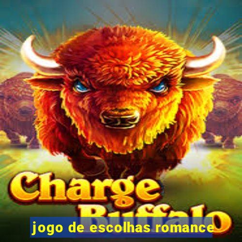 jogo de escolhas romance