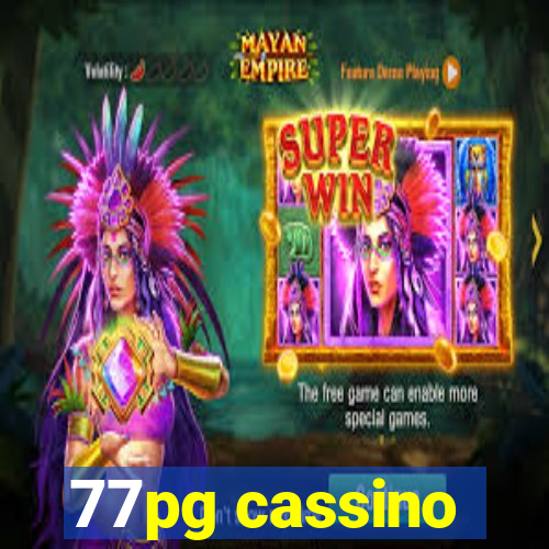 77pg cassino