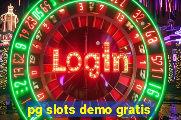 pg slots demo gratis