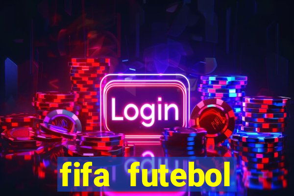 fifa futebol dinheiro infinito