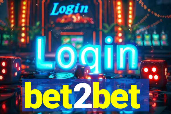 bet2bet