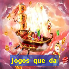 jogos que da dinheiro sem depositar