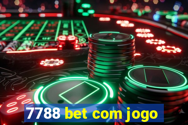 7788 bet com jogo