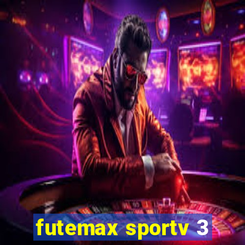 futemax sportv 3