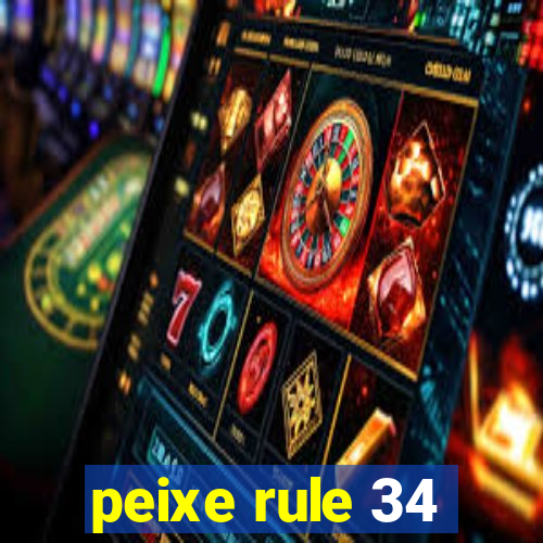 peixe rule 34