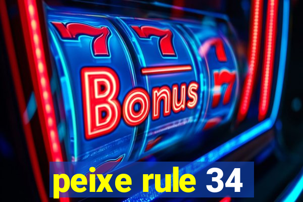 peixe rule 34