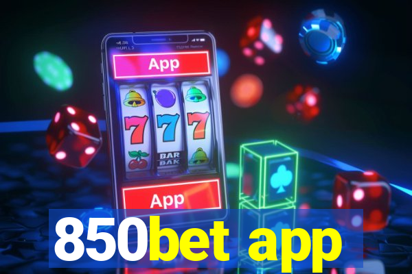 850bet app