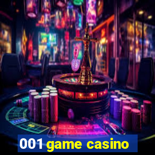 001 game casino