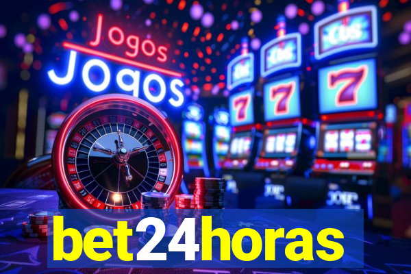 bet24horas