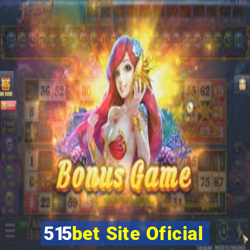 515bet Site Oficial