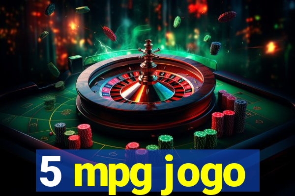 5 mpg jogo