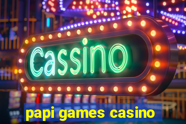 papi games casino