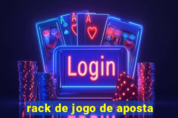 rack de jogo de aposta