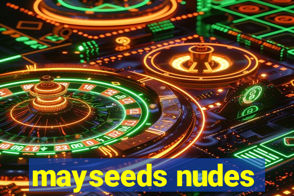 mayseeds nudes