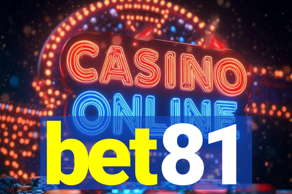 bet81